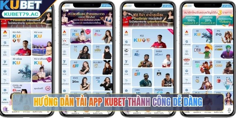 Hướng dẫn tải app Kubet thành công dễ dàng