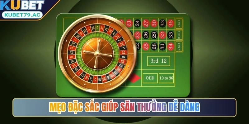 Mẹo đặc sắc giúp săn thưởng dễ dàng