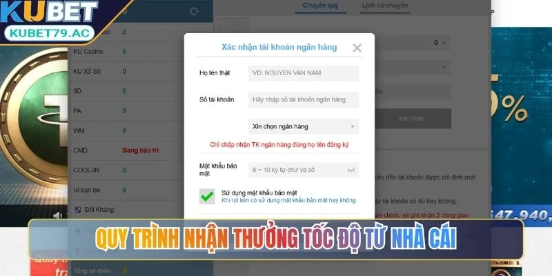 Quy trình nhận thưởng tốc độ từ nhà cái
