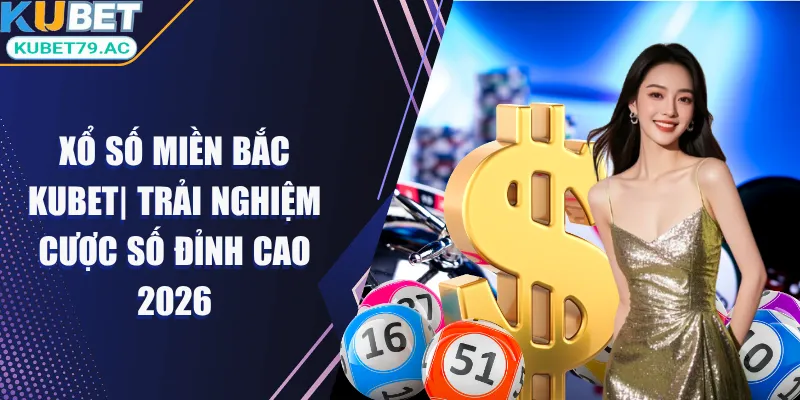Xổ số miền Bắc